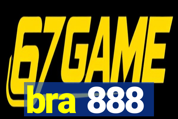 bra 888